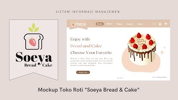 Perancangan Mockup Berbasis Web pada Toko roti "Soeya Bread & Cake"