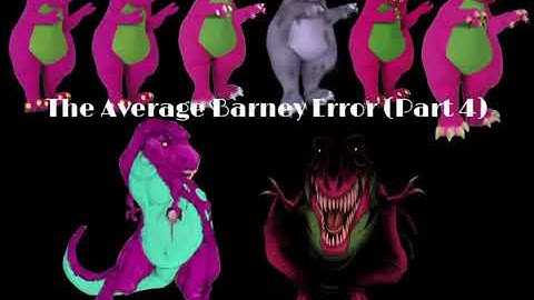 The Average Barney Error (Part 4) Title Card (Reuploaded) 