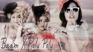 [Mashup] Momoland - Baam X T-Ara - Roly Poly