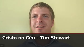 Cristo no Céu - Tim Stewart