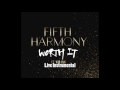 Fifth Harmony - Worth It (Live Studio Instrumental / Band Edition)