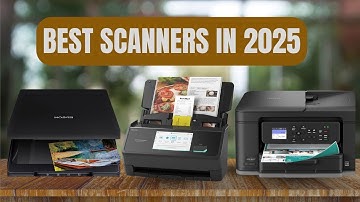 The ONLY 5 Scanners You Should Consider in 2025 (Don