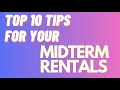 Top 10 tips for medium term rentals