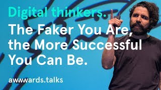 The Faker You Are, The More Successful You Can Be | Pablo Stanley