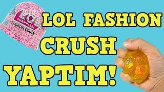 Kendi Yaptığım LOL Fashion Crush - Slime ile LOL Sürpriz Jelly Fashion Crush