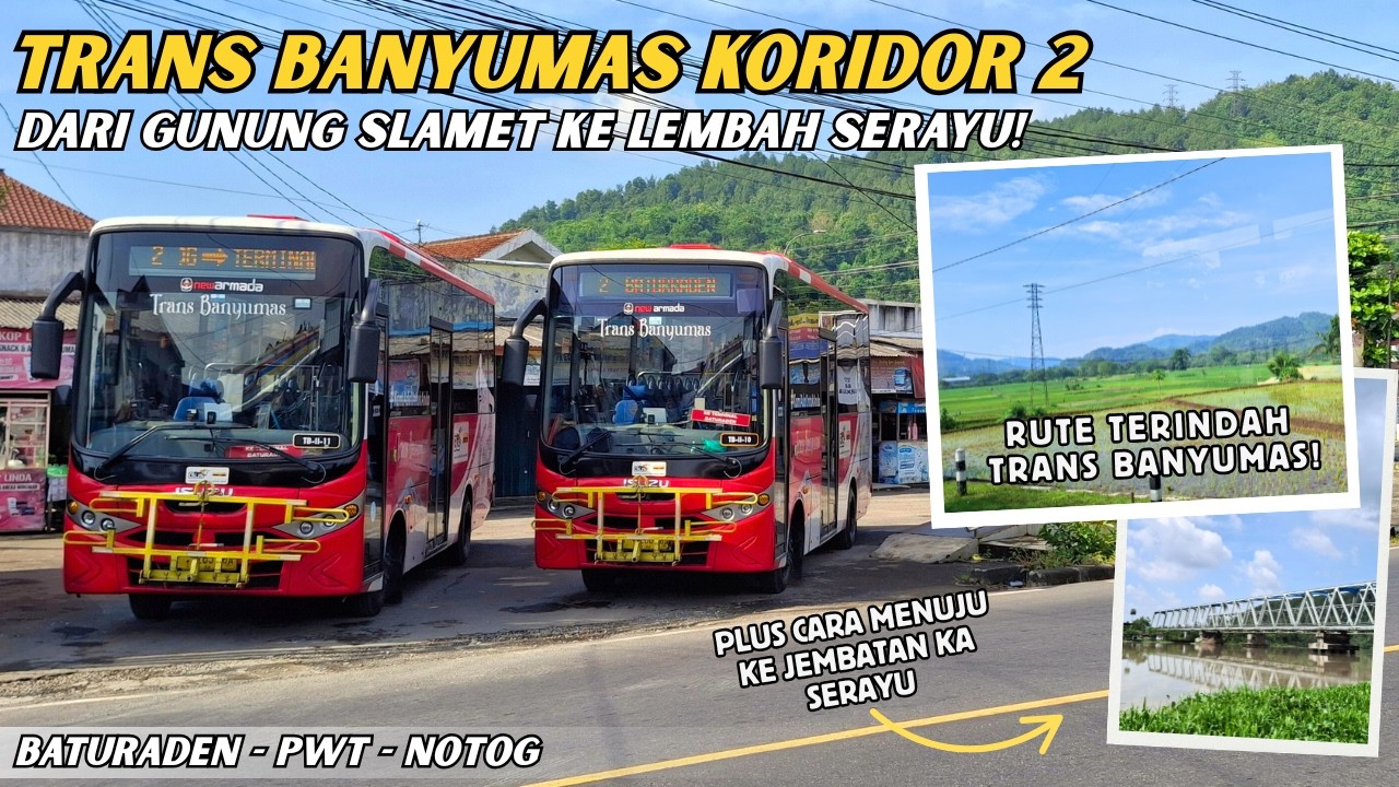 RUTE TERINDAH TRANS BANYUMAS😍! DARI GUNUNG SLAMET KE LEMBAH SERAYU✨ TARIFNYA MURAH BANGET‼️