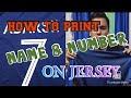 How to Print Names and Numbers on Jerseys using heat press | Heat Transfer Vinyl