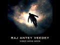 Raj antey veedey  official audio  prod by prodjsstylebeats