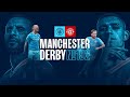 Derby day at the etihad  manchester city v manchester united  premier league hype