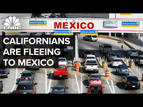 Why Californians Are Fleeing To Mexico