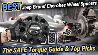 Best Wheel Spacers for Jeep Grand Cherokee: The SAFE Torque Guide & Top Picks (BONOSS)