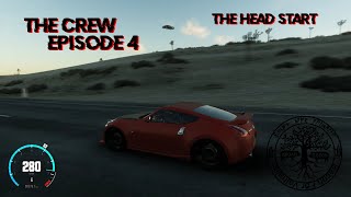 The Crew Ep 4 The Head Start