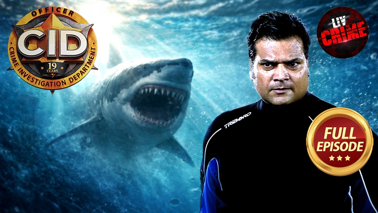एक Shark के Attack से कैसे बचेगी Team CID? | CID | सी.आई.डी. | Latest Episode | 2 Mar 2026