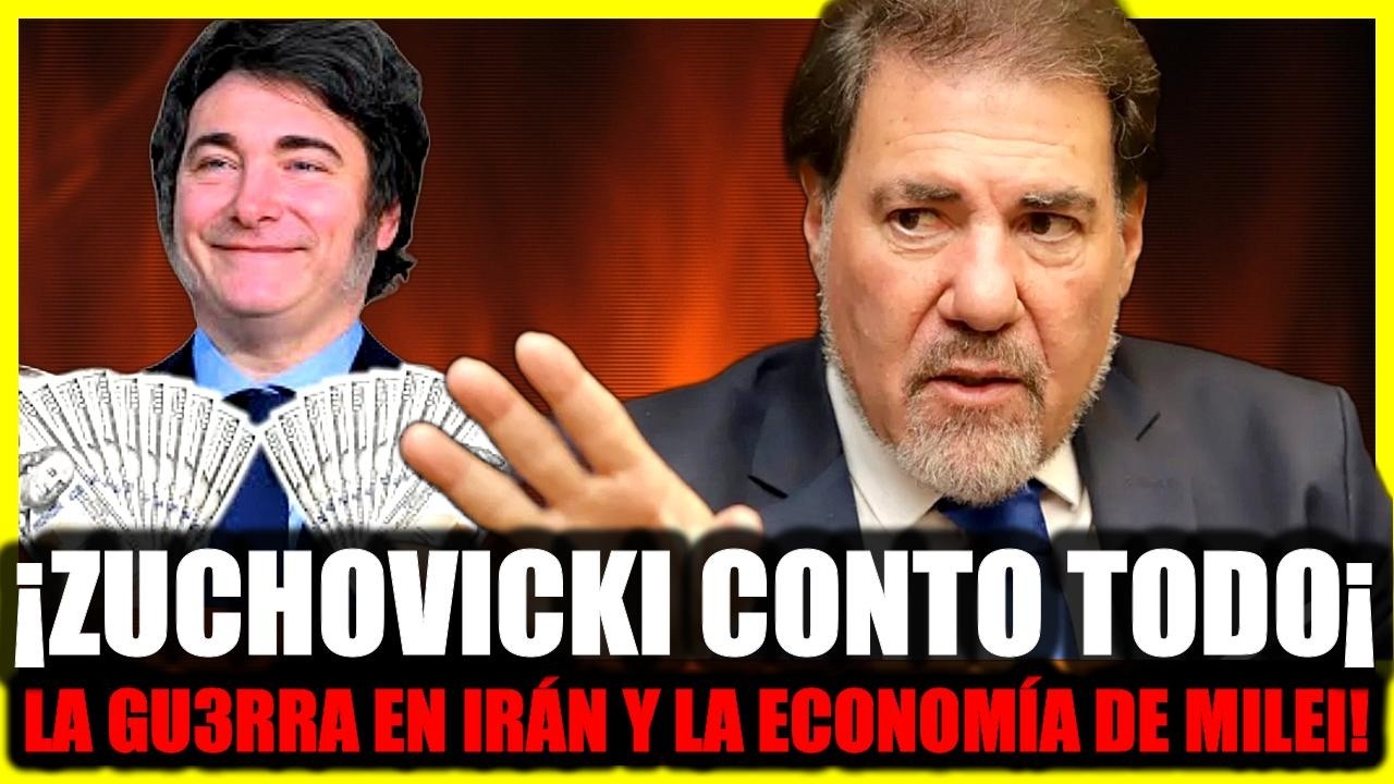 ¡Zuchovicki REVELÓ el impacto de la guerra en IRÁN en la ECONOMÍA de MILEI!