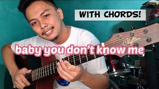 You Don’t Know (baby you don’t know me) Acoustic Cover