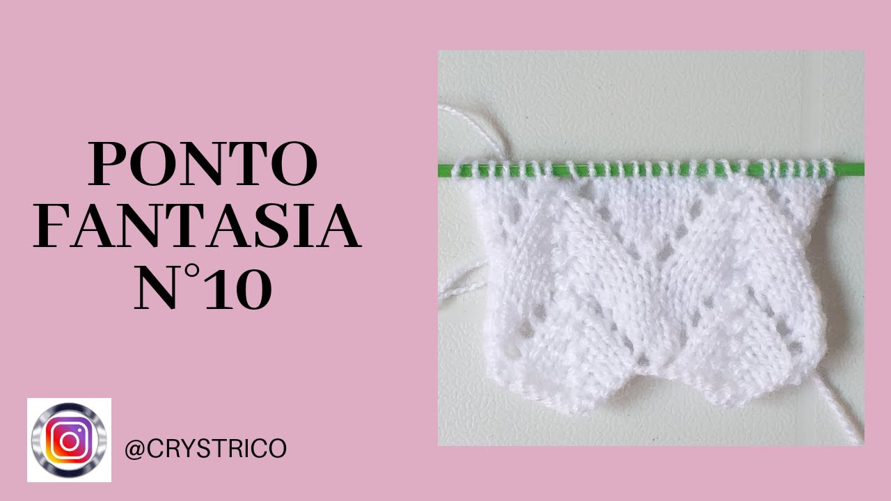 Ponto Fantasia N° 10 -   Crys Tricô!