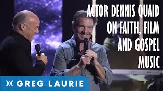 Step Up and Speak Out: Dennis Quaid and Greg Laurie
