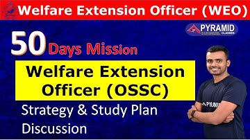OSSC WEO Syllabus 2022 and Exam strategy  | how to prepare for the WEO exam @Pyramid_Classes.Bhubaneswar