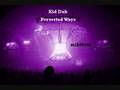 Kid dub  perverted ways