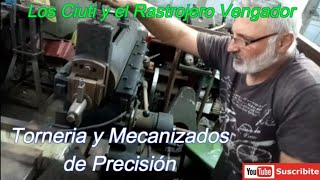 Torneria y Mecanizados de Precisión. Rastrojero Vengador