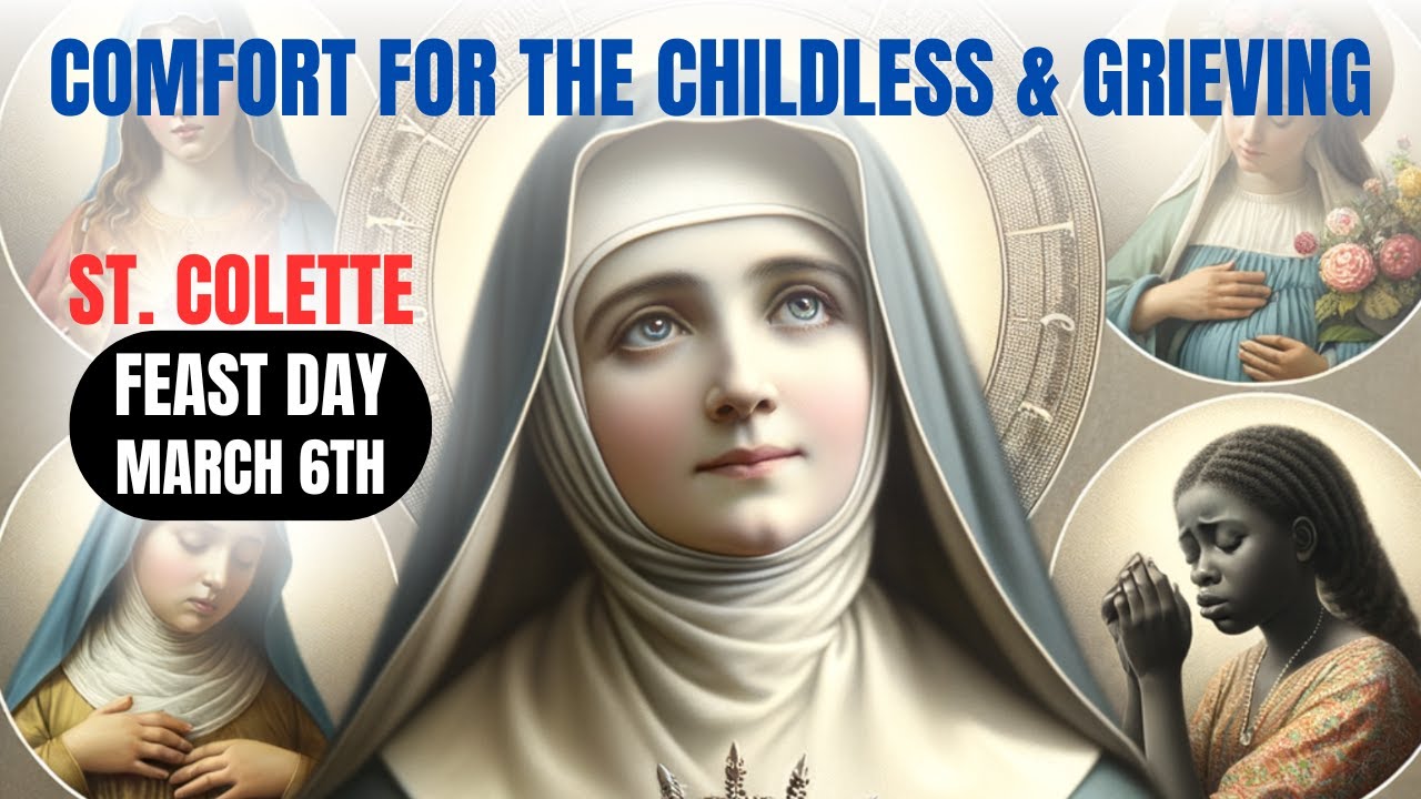 Seeking FERTILITY BLESSINGS? Pray with SAINT COLETTE on March 6th - YouTube