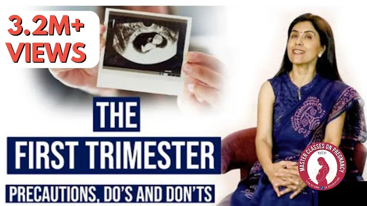 The First Trimester - Precautions, Do's and Don'ts | Dr Anjali Kumar | Maitri - DayDayNews