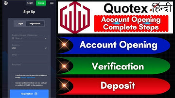 Quotex Trading Account Opening Hindi | Quotex Me Account Kaise Banaye (Verification & Deposit)