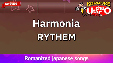 Harmonia – RYTHEM (Romaji Karaoke no guide)