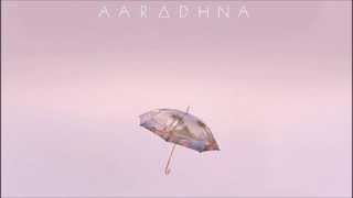 Aaradhna - I'm Not The Same. chords