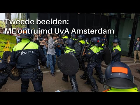 Tweede beelden: ME ontruimd UvA Amsterdam