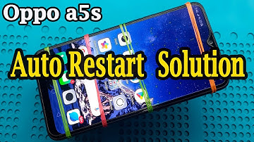 Oppo a5s Auto Restart Problem Solution.
