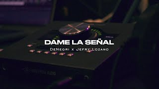Dame La Señal - DeNegri x Jefry Lozano (Videoclip Oficial)