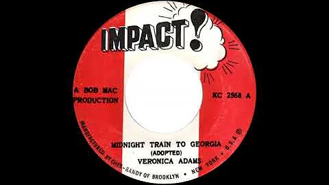 Veronica Adams - Midnight Train To Georgia