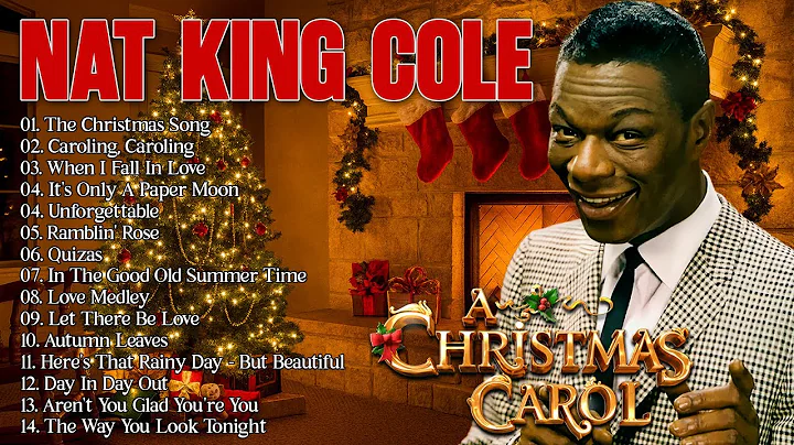 Top 100 Classic Christmas songs🎄King Of Christmas🎄Nat King Cole Christmas Album