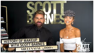 The History of Makeup | Time Travel Series With Scott Barnes : The 2000's