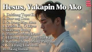 Most Popular Tagalog Worship Songs | Awit ng Pananampalataya at Papuri sa Diyos 2025