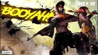 Garena Free Fire : Booyah Day ( Theme Song ) OST - Sinister FF