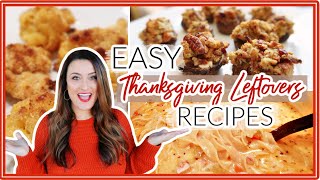 TASTY WAYS TO USE THANKSGIVING LEFTOVERS | QUICK AND EASY RECIPES | Cook Clean And Repeat