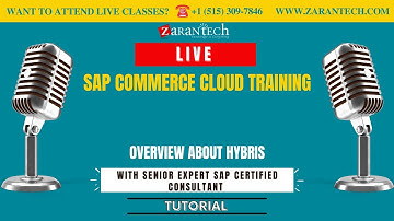 LIVE | Overview about Hybris | SAP Commerce Cloud Training | ZaranTech