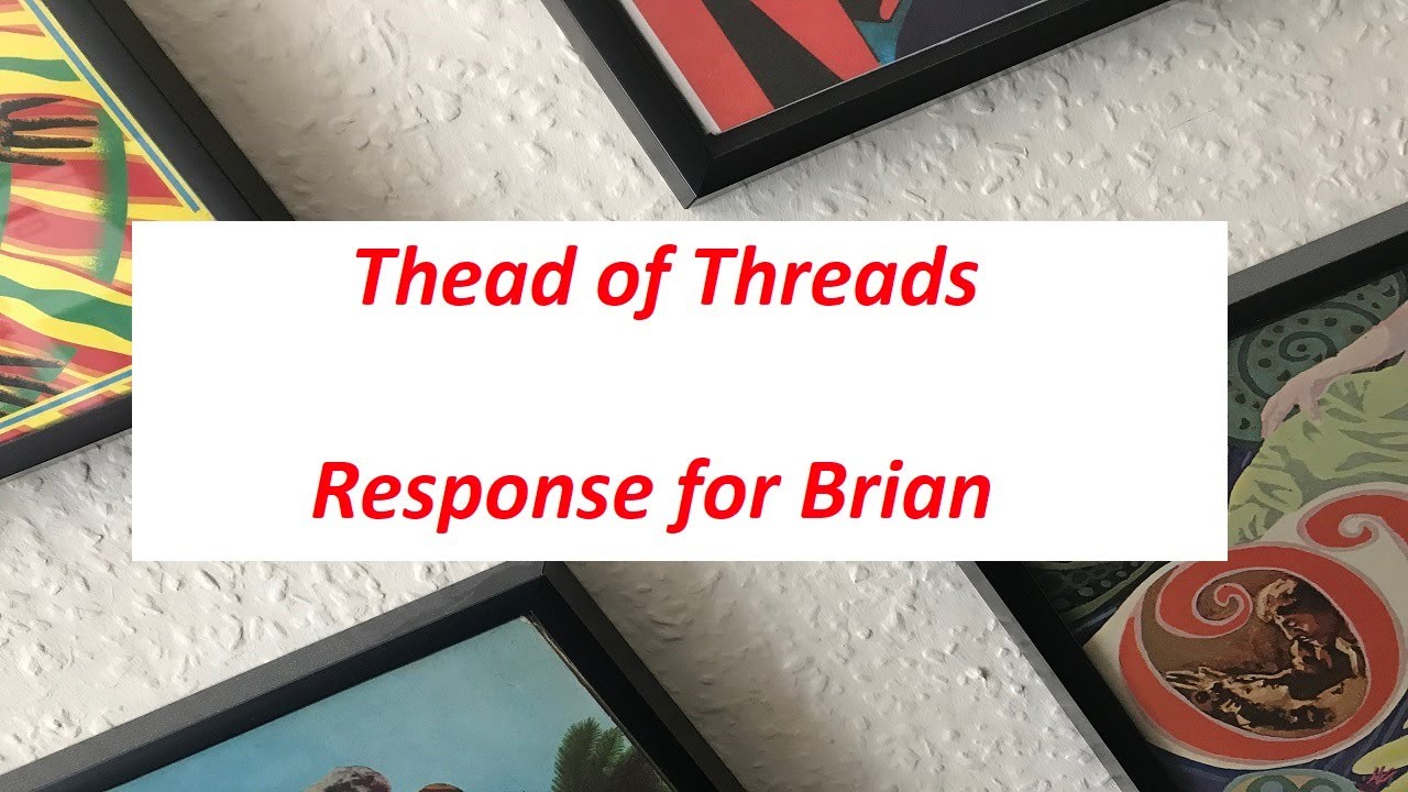 Thread of Threads Response... YouTube