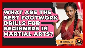 What Are the Best Footwork Drills for Beginners in Martial Arts? - Fighting Arts Lab