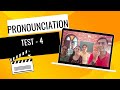 PRONOUNCIATION TEST - 4 || CHALLENGING WORDS TO MASTER