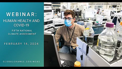 NCA5 Webinar - Human Health and Covid-19 Focus