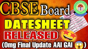 CBSE का बडा झटका 😱 | CBSE Released Exam Datesheet Circular | Class 10/12 | CBSE Board Exam 2023