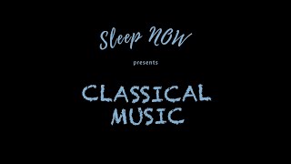 Black Screen | Classical Music - Sleep NOW
