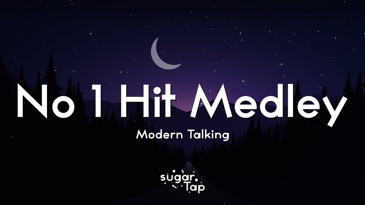 Modern Talking - No 1 Hit Medley (Lyrics)