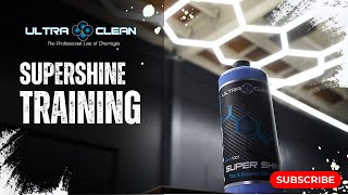 Ultra Clean Super Shine Training Video