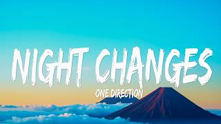 One Direction - Night Changes (Lyrics)