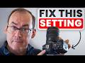 Changing THIS SETTING on your camera will instantly give you better results!