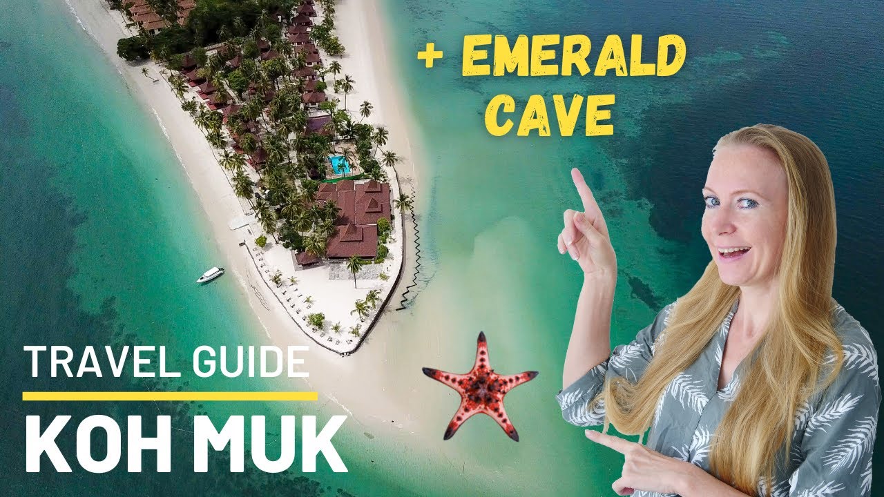 Top Things to Do on Koh Muk Thailand in 2024 detailed travel guide 